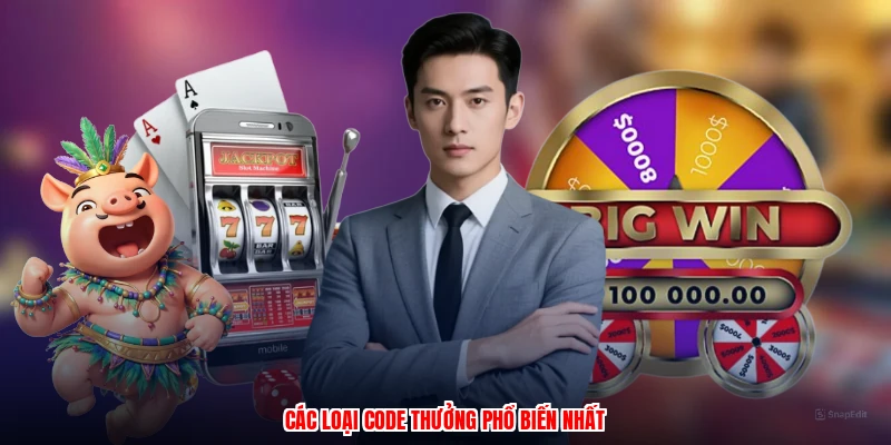 Các loại code thưởng phổ biến nhất