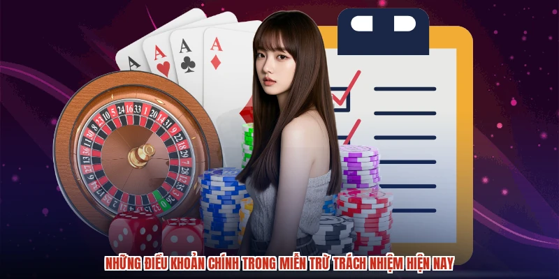 Những điều khoản chính trong miễn trừ trách nhiệm hiện nay