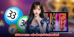Xổ Số Keno Vietlott - Nhập Môn Cược Số Tốc Độ Cho Tân Thủ